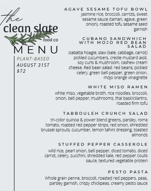 Sep 1st Chef's Choice Menu - Plant Based - Clean Slate Food Co.