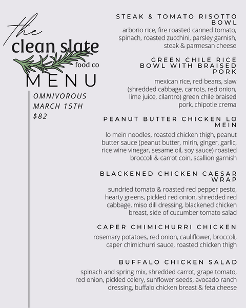 Mar 15th Chef's Choice Menu - Omnivorous - Clean Slate Food Co.
