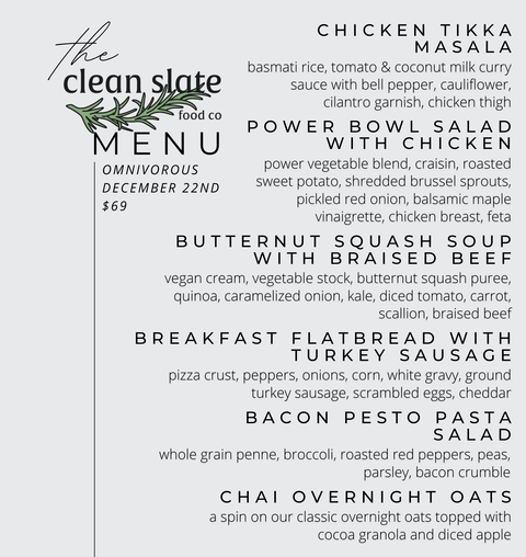 Dec 22nd Chef's Choice Menu - Omnivorous - Clean Slate Food Co.