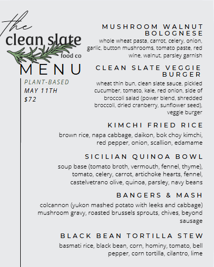May 11th Chef's Choice Menu - Plant Based - Clean Slate Food Co.